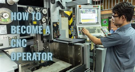 what is a cnc operator|Guide to Becoming a CNC Operator .